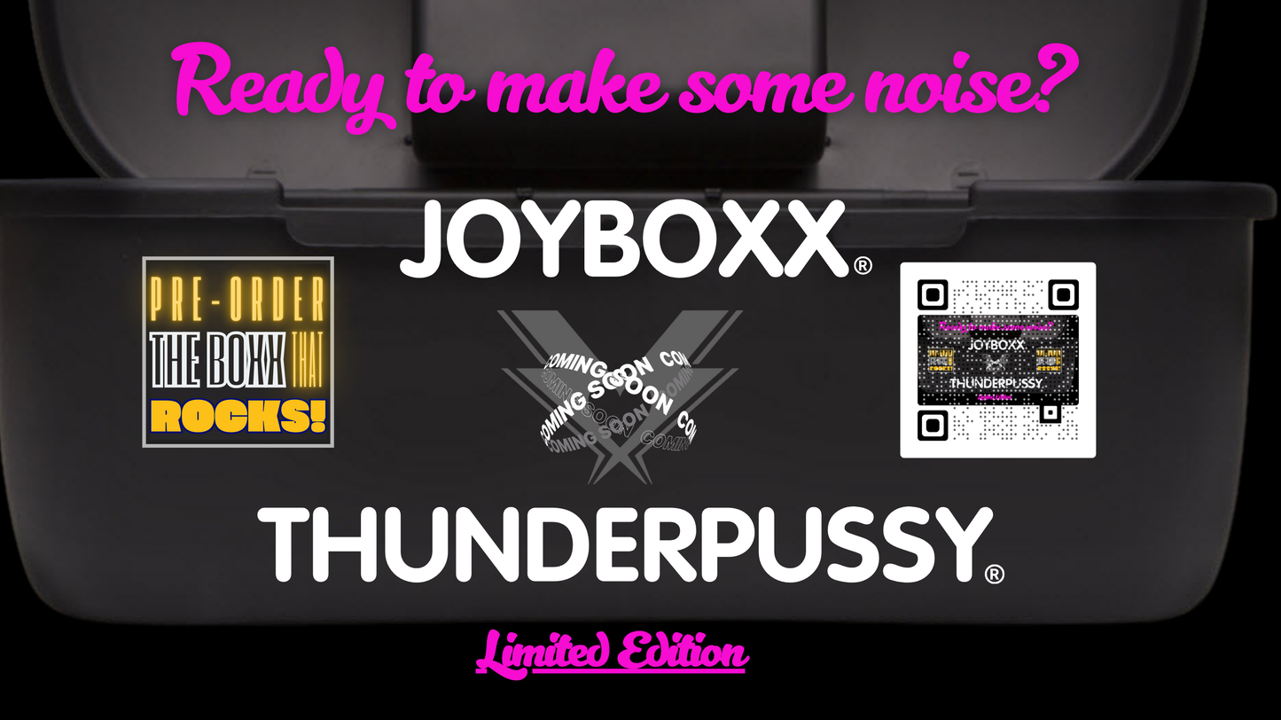 Joyboxx Thunderpussy Limited Edition Collab